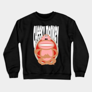 Cheeky Monkey Crewneck Sweatshirt